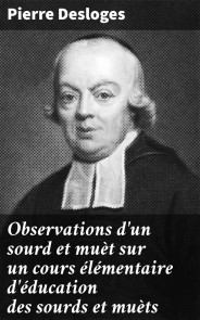 Observations d'un sourd et muèt sur un cours élémentaire d'éducation des sourds et muèts