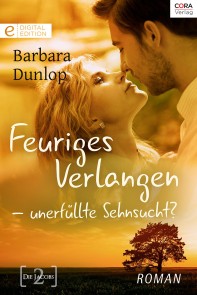 Feuriges Verlangen - unerfüllte Sehnsucht?