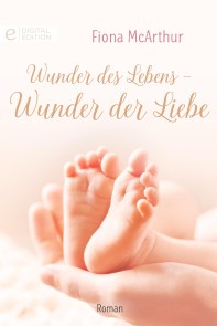 Wunder des Lebens - Wunder der Liebe