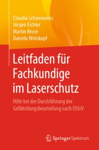 Leitfaden für Fachkundige im Laserschutz