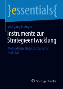 Instrumente zur Strategieentwicklung