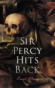 Sir Percy Hits Back