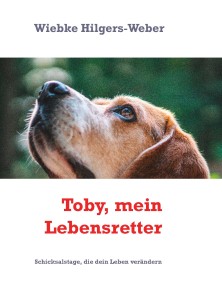 Toby, mein Lebensretter