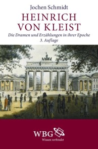 Schmidt, Heinrich von Kleist