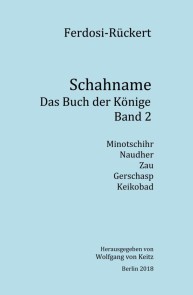 Schahname - Das Buch der Könige, Band 2