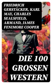 Die 100 großen Western