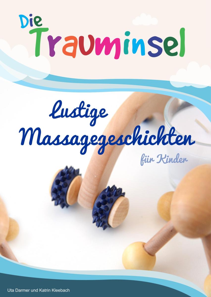 Die Trauminsel - lustige Massagegeschichten für Kinder