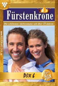 Fürstenkrone Jubiläumsbox 6 - Adelsroman