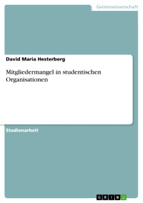 Mitgliedermangel in studentischen Organisationen