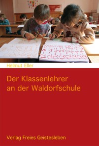 Der Klassenlehrer an der Waldorfschule