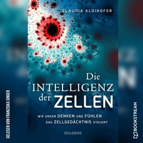 Die Intelligenz der Zellen