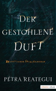 Der gestohlene Duft