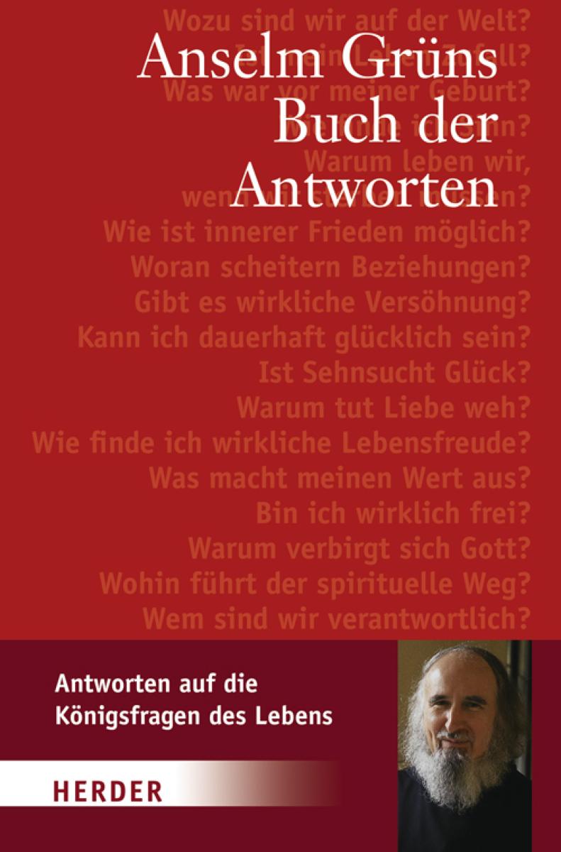 Anselm Grüns Buch der Antworten