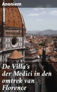 De Villa's der Medici in den omtrek van Florence