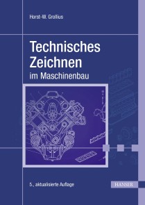 Technisches Zeichnen im Maschinenbau