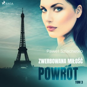 Zwerbowana milosc. Powrót