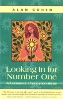 Looking In for Number One (Alan Cohen title)