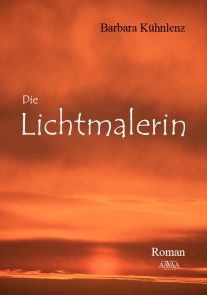 Die Lichtmalerin