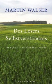 Des Lesers Selbstverständnis