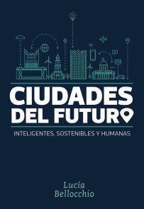 Ciudades del futuro