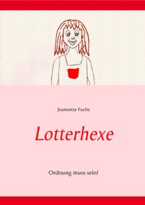 Lotterhexe