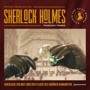 Sherlock Holmes und der Fluch des grünen Diamanten