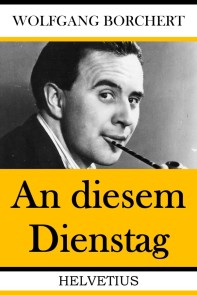 An diesem Dienstag