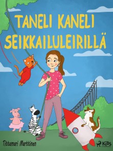 Taneli Kaneli seikkailuleirillä