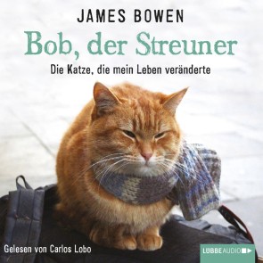 Bob, der Streuner