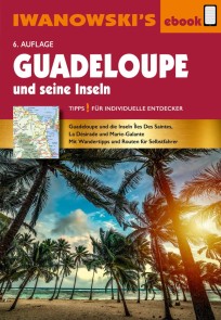 Guadeloupe und seine Inseln