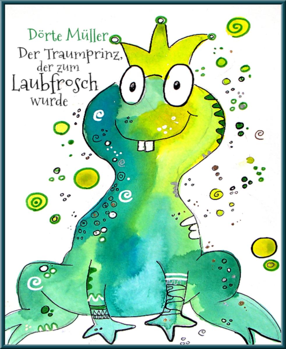 Der Traumprinz, der zum Laubfrosch wurde