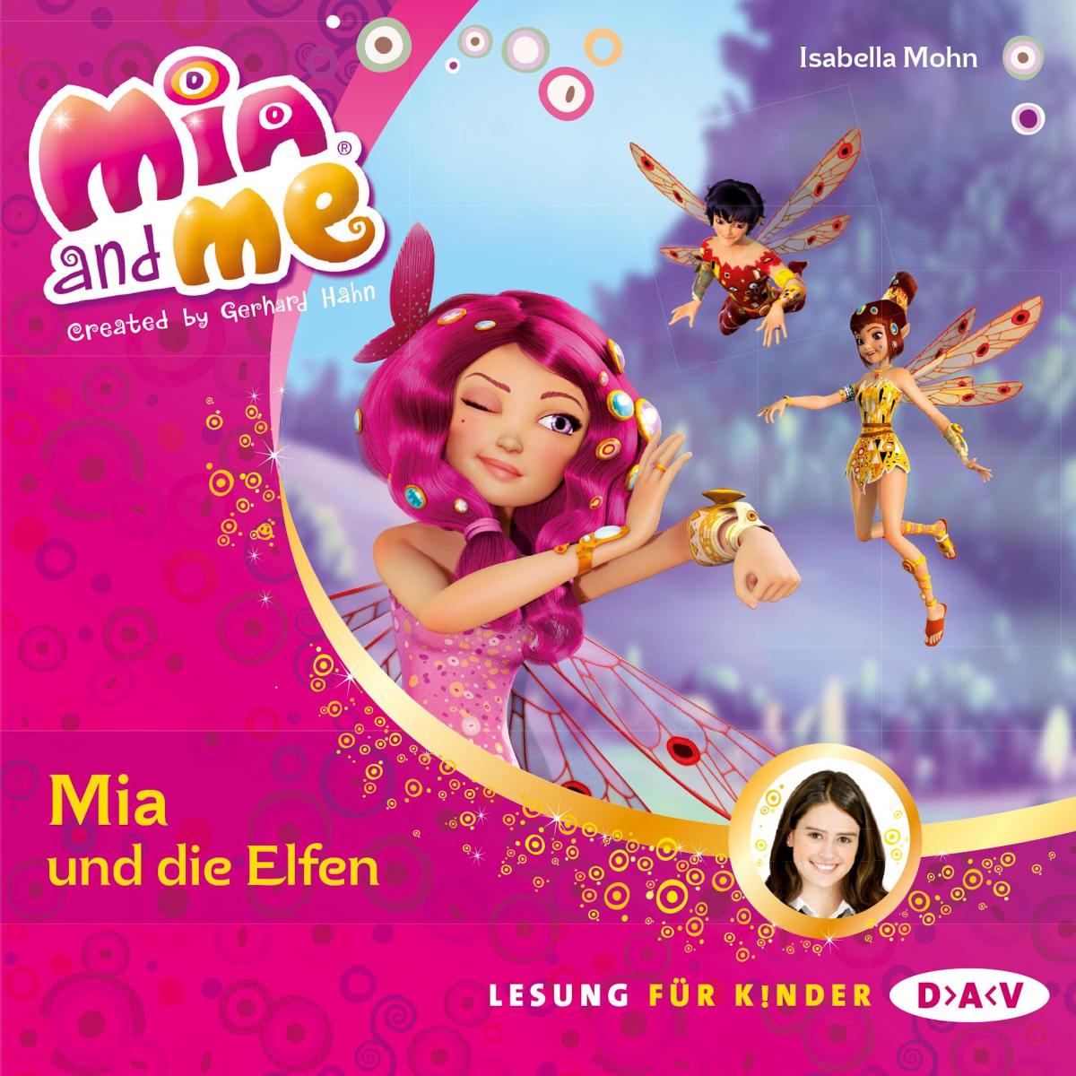 Mia and me - Teil 1: Mia und die Elfen