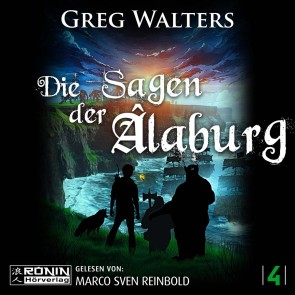 Die Sagen der Âlaburg