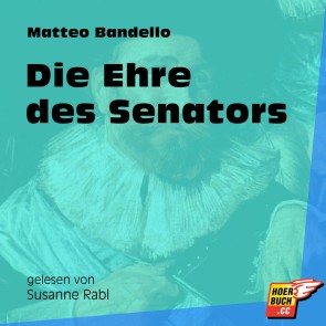 Die Ehre des Senators