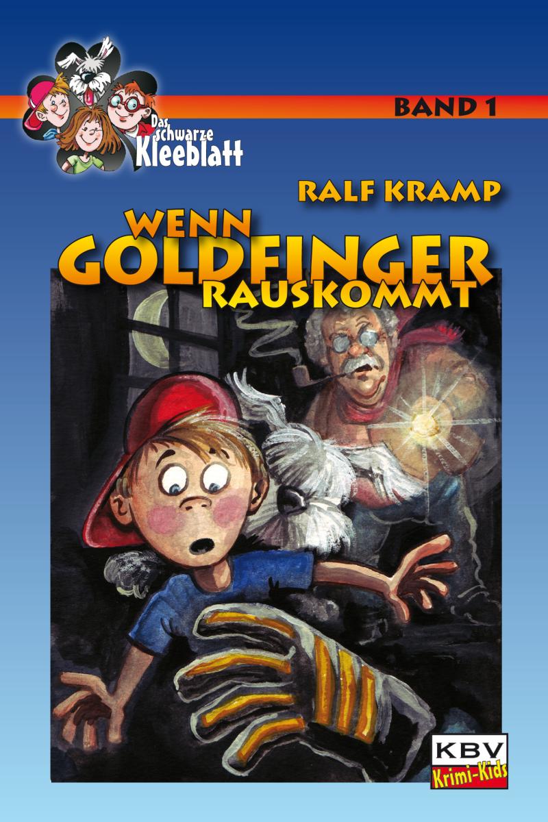 Wenn Goldfinger rauskommt