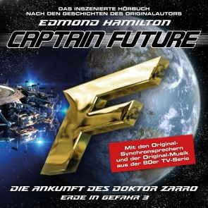 Captain Future, Erde in Gefahr, Folge 3: Die Ankunft des Doktor Zarro