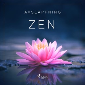 Avslappning - Zen