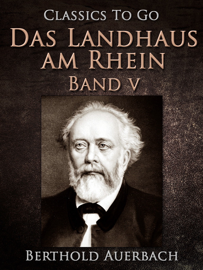 Das Landhaus am Rhein / Band V