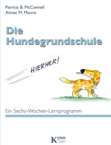 Die Hundegrundschule