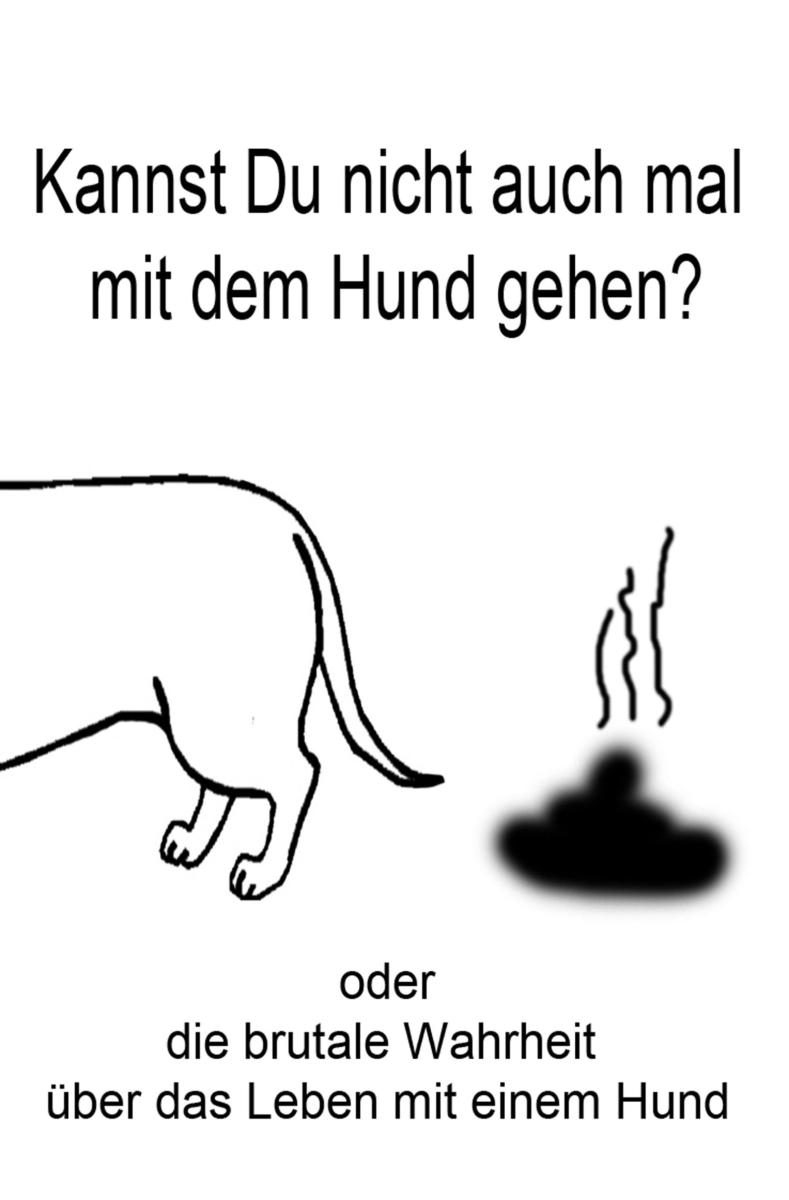 Kannst du nicht auch mal mit dem Hund gehen?