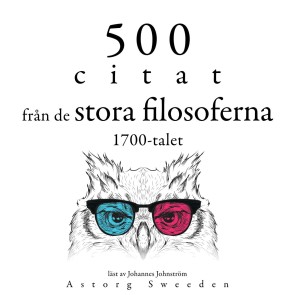 500 citat från 1700-talets stora filosofer