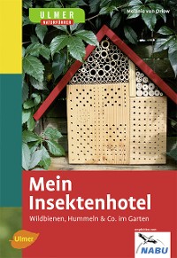 Mein Insektenhotel