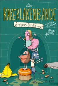 Die Kakerlakenbande − Applaus für die Laus