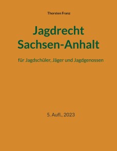 Jagdrecht Sachsen-Anhalt