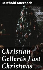 Christian Gellert's Last Christmas