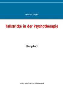 Fallstricke in der Psychotherapie