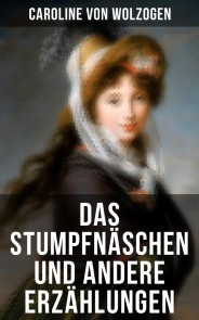 Das Stumpfnäschen und andere Erzählungen