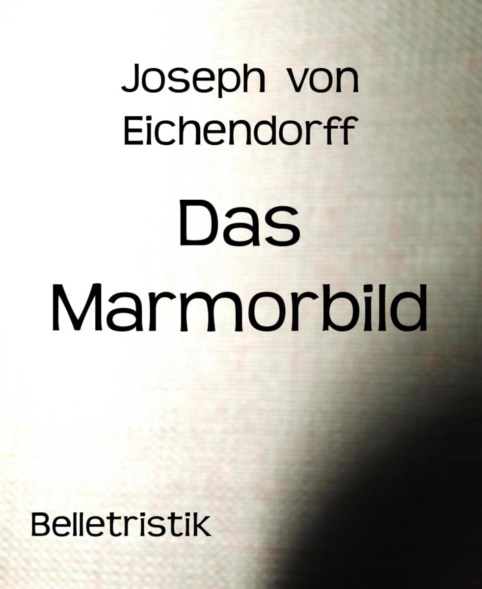 Das Marmorbild