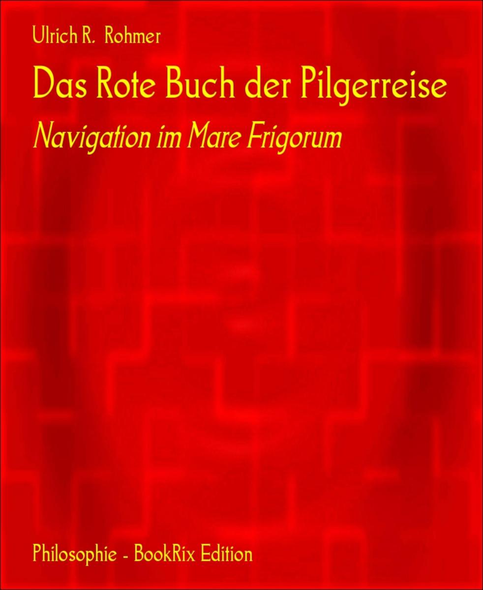 Das Rote Buch der Pilgerreise