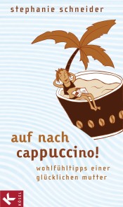 Auf nach Cappuccino!